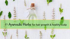 Faster Hair Growth, Lustrous Hair, Ayurvedic Herbs, Fast Hairstyles, Hair Growth Faster, For Hair Growth