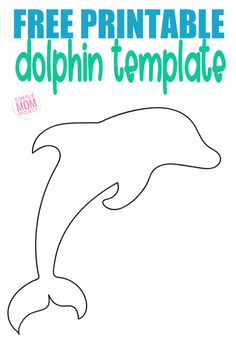 free printable dolphin template for kids