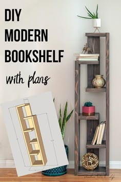 the diy modern bookshelf with plans is ready to be built into any room