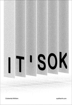 the word it's sok is placed in front of white vertical blinds with black letters