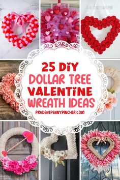 DIY Dollar Tree Valentine wreath featuring heart-shaped, floral, burlap, and deco mesh designs for front doors, perfect for budget-friendly Valentine crafts.