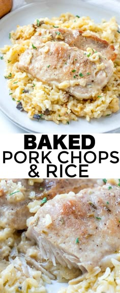 baked pork chops and rice on a white plate with the words baked pork chops and rice