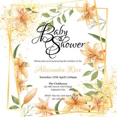 a baby shower is shown with flowers and leaves on the bottom, in gold foil