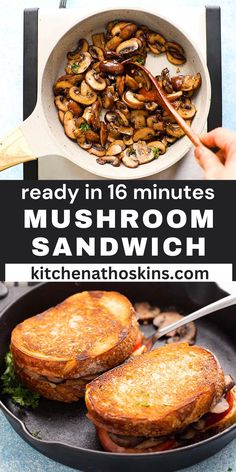 the recipe for mushroom sandwich is shown in this collage with text overlays