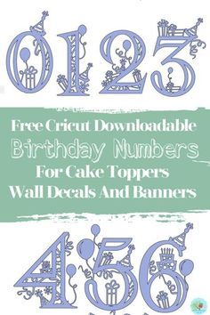 birthday numbers for cake toppers and wall decors