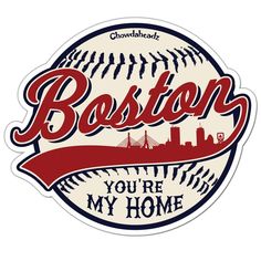 boston you're my home sticker