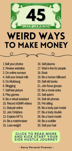 a poster with the words weird ways to make money