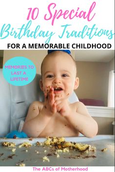 a baby in a highchair eating food with the words 10 special birthday treats for a memorable childhood