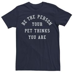 Your fury friends will love this men's pets tee. Your fury friends will love this men's pets tee. Crewneck Short sleevesFABRIC & CARE Cotton Machine wash Imported Size: XXL. Color: Navy. Gender: male. Age Group: adult. Pattern: Graphic. Shirt Ideas For Men, Animal Rescue Shirt, Rescue Pets, Work Shirt, Pattern Graphic, Work Shirts, Crafty Stuff, Animal Lovers, Your Pet