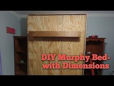 a wooden bed with the words diy murphy bed with dimensionss