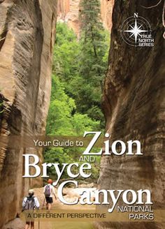 the cover of your guide to zion and canyon national parks, with two hikers