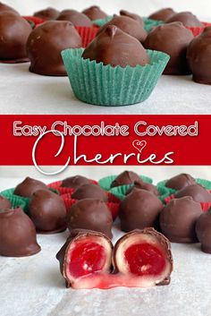 chocolate covered cherries with the words easy chocolate covered cherries in front of them