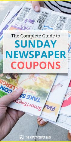 the complete guide to sunday newspaper coupons