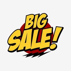 the big sale sign is in yellow and red