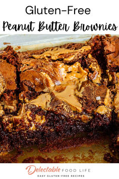 Pan of gluten free Peanut Butter Swirl Brownies Gluten Free Peanut Butter Brownies, Peanut Butter Gluten Free, Peanut Butter Brownies Recipe, Gluten Free Brownies Recipe, Peanut Butter Swirl Brownies, Peanut Butter Dessert Recipes, Peanut Butter Brownie, Chocolate Peanut Butter Desserts, Chocolate Peanut Butter Brownies