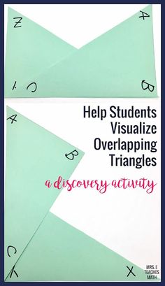 two green triangles with the words help students visualize overhapping triangles and discovery activity