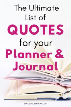 an open book with the title, the ultimate list of quotes for your planner and journal