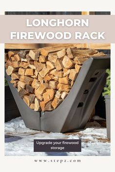 a firewood rack with the words longhorn firewood rack upgrade your firewood storage