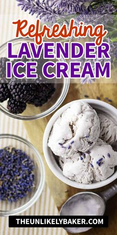 a bowl filled with ice cream next to two bowls full of berries and lavenders