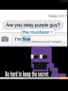 Lol vincent << even autocorrect knows who you truly are, the police are on thier way, i suggest yo- RUN VINNY RUN!>>>> just so you know I won't leave the fandom for a while k? Comment if you're staying too please!!! Fnaf Sister Location, Fnaf Comics, Fnaf 1, Afton Family, Sister Location, Are You Okay