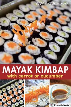 the cover of mayak kimbap with carrots and cucumber