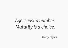 harry styles quote about age just a number