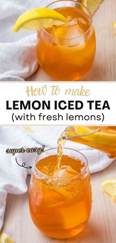 how to make lemon iced tea with fresh lemons