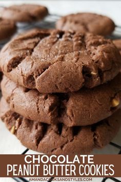 chocolate peanut butter cookies stacked on top of each other with text overlay that reads, chocolate peanut butter cookies