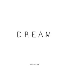 the word dream written in black ink on a white background