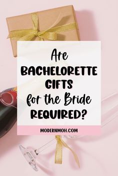 gifts for the bride are on display with text overlay that reads are bachelor gifts for the bride required?