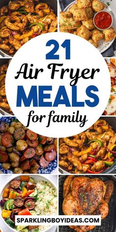 21 air fryer meals for family that are delicious and easy to make with the help of