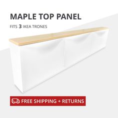 the maple top panel fits 3 kea troness for free shipping and returns