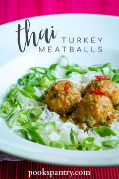 A bowl of rice topped with Thai Turkey Meatballs with Peanut Sauce in a white plate. Thai Turkey Meatballs, Juicy Turkey, Healthy Chicken Recipes Easy, Midweek Meals, Easy Weeknight Dinner, Turkey Meatballs, Green Curry