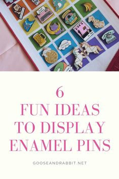 the words fun ideas to display enamel pins