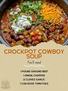 the recipe for crockpot cowboy soup is shown