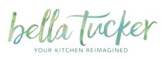 the logo for bella tucker's kitchen remodeling business, featuring watercolor lettering