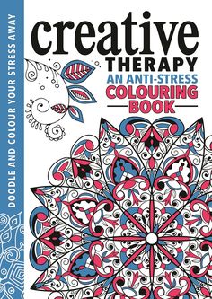 The Creative Therapy Colouring Book Paperback  Ndah Mbawa @ Happier Every Chapter Coloring Book Cover Design, Coloring Book Cover, Art Therapy Coloring Book, Anatomy Coloring Book, Design Mandala, Free Adult Coloring Pages, Adult Colouring, Colouring Book, Coloring Book Art