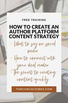 a laptop with the title how to create an author platform for content strategy