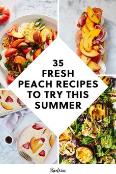 fresh peaches to try this summer