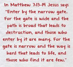 Jesus: I Never Knew You The Narrow Gate, The Heart Is Deceitful, Names Of Christ, Jesus Teachings, Why Jesus, Curse Words, False Prophets, The Son Of Man, Youth Group