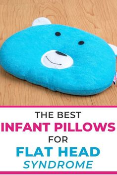 the best inflant pillows for flat head syndrome and how to use them on your bed