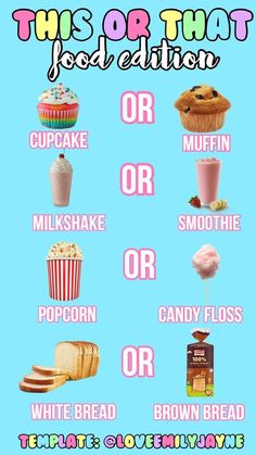 this or that food poster is for kids to learn how to make their own cupcakes and muffins