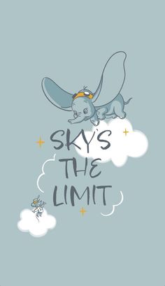 an elephant flying in the sky with words saying, says'stay the limit '