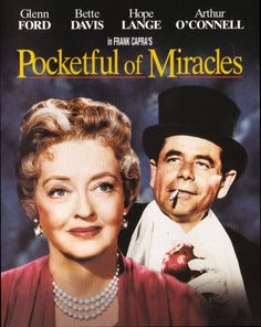 the movie poster for pocketful of miracless starring actors, from left to right