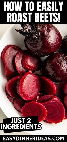 beets in a white bowl with text overlay how to easily roast beets