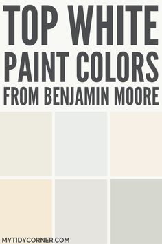 Collage of the trending white paint colors by Benjamin Moore. Eggshell White Walls, White Paint Colors For Walls Benjamin Moore, White Bathroom Paint Colors, Best White Paint For Walls, Popular White Paint Colors, Benjamin Moore White Paint Colors, Colors To Brighten A Room, White Paint Colors For Walls, Popular White Paint