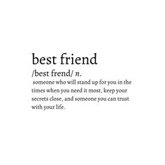 the words best friend are in black and white