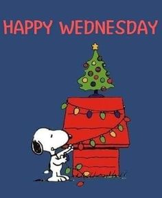 a snoopy christmas card with the words happy wednesday written on it and a cartoon dog holding