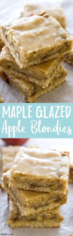 homemade maple glazed apple blondies are stacked on top of each other and ready to be eaten