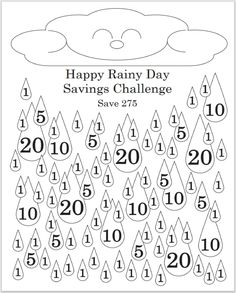 the printable rainy day savings challenge is shown in black and white with numbers on it